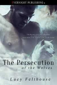 The-persecustiob-of-wolves-evernightpublishing-2016-smallpreview - Copy