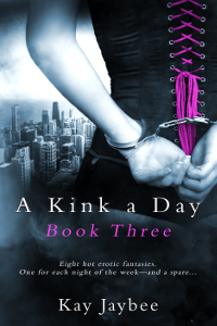 A Kink a Day Book Three